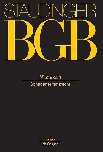 §§ 249-254: (Schadensersatzrecht)