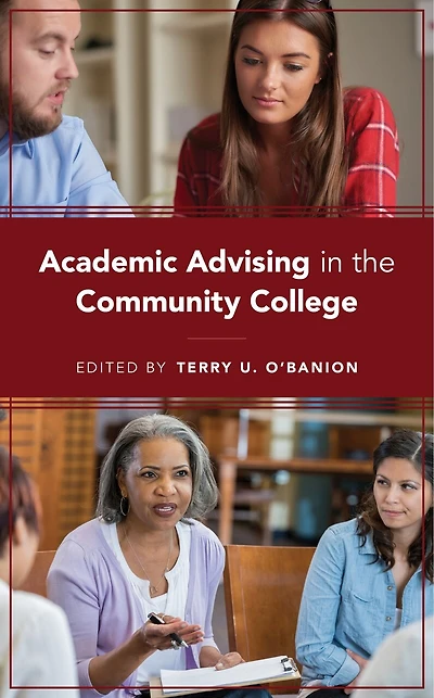 Academic Advising the Community College