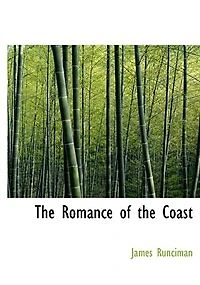 The Romance of the Coast (Large Print Edition)
