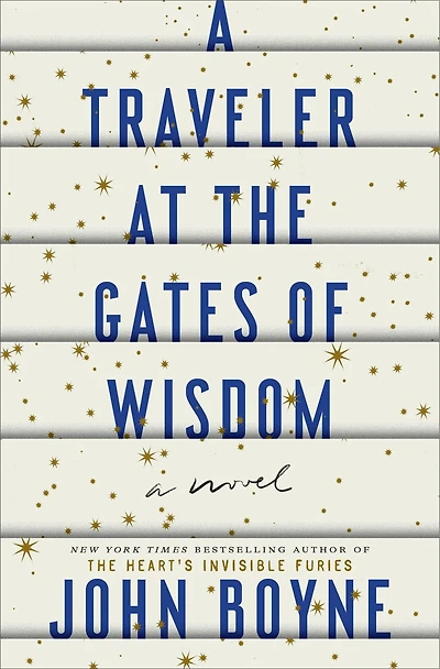 A Traveler at the Gates of Wisdom: Novel