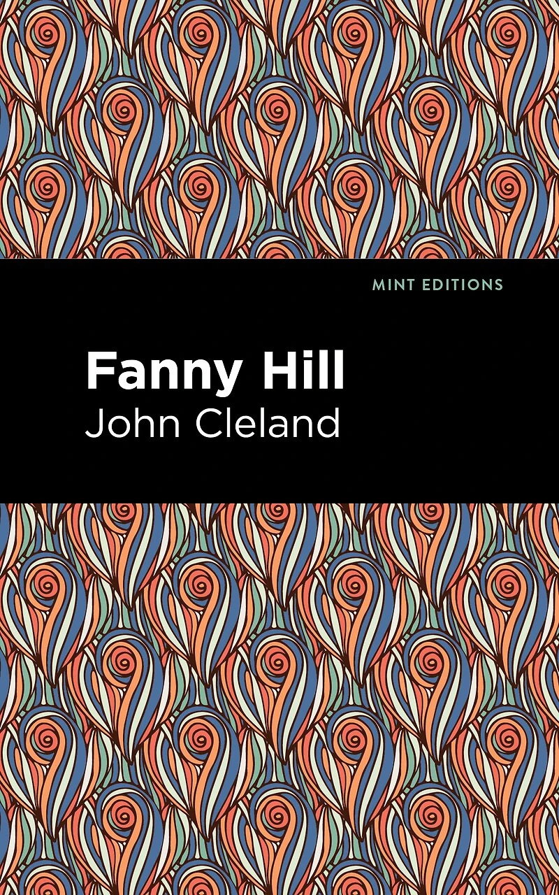 Fanny Hill: Memoirs Of A Woman Pleasure