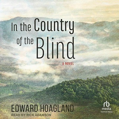 the Country of Blind: A Novel