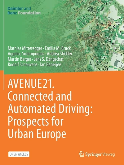 Avenue21. Connected And Automated Driving: Prospects For Urban Europe
