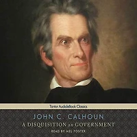 A Disquisition on Government Lib/E