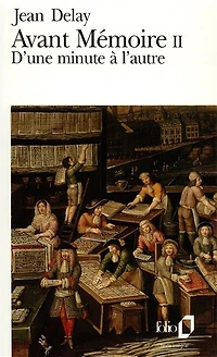 D'une minute à l'autre : 1555-1736: 1555-1736