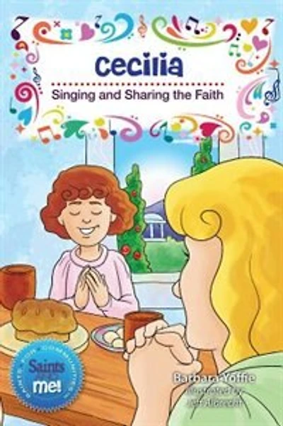 Cecilia: Singing And Sharing The Faith (saints For Communities)