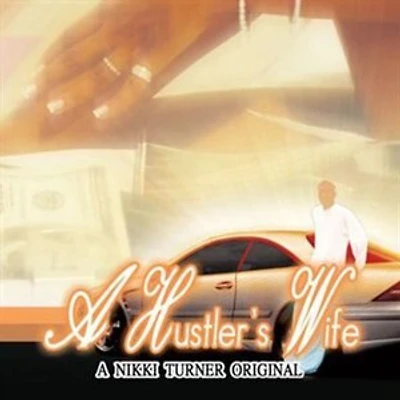 A Hustler’s Wife