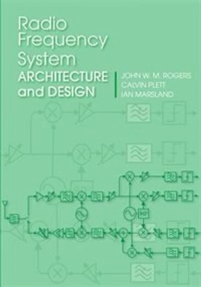 Radio Frequency System Architecture And Design