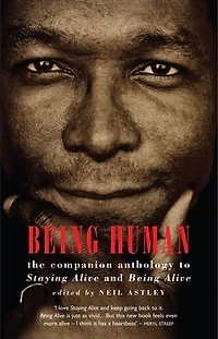 Being Human: the companion anthology to Staying Alive and