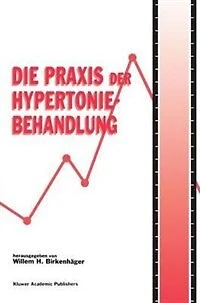Die Praxis der Hypertoniebehandlung