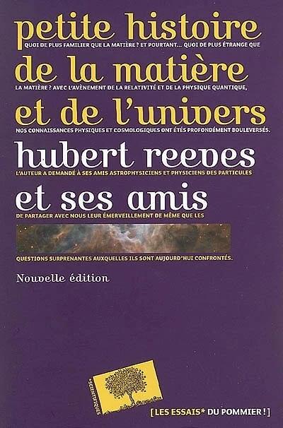 Petite histoire de la matière et l'Univers