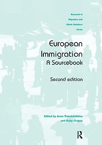 European Immigration: A Sourcebook