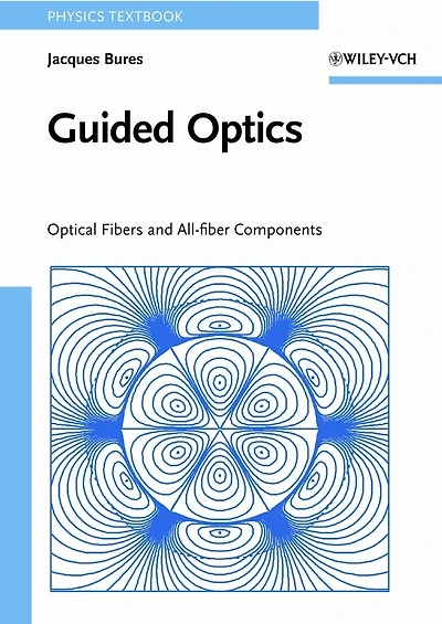 Guided Optics: Optical Fibers and All-fiber Components