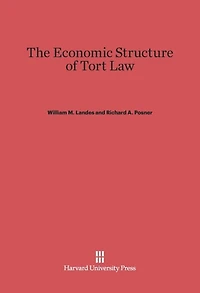 The Economic Structure of Tort Law
