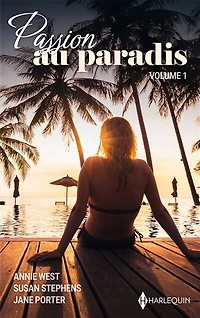Passion au paradis - Volume 1: Nuit de noce en Grèce Scandale à Madrid Mariage mer Egée