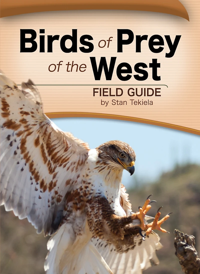 Birds of Prey the West Field Guide