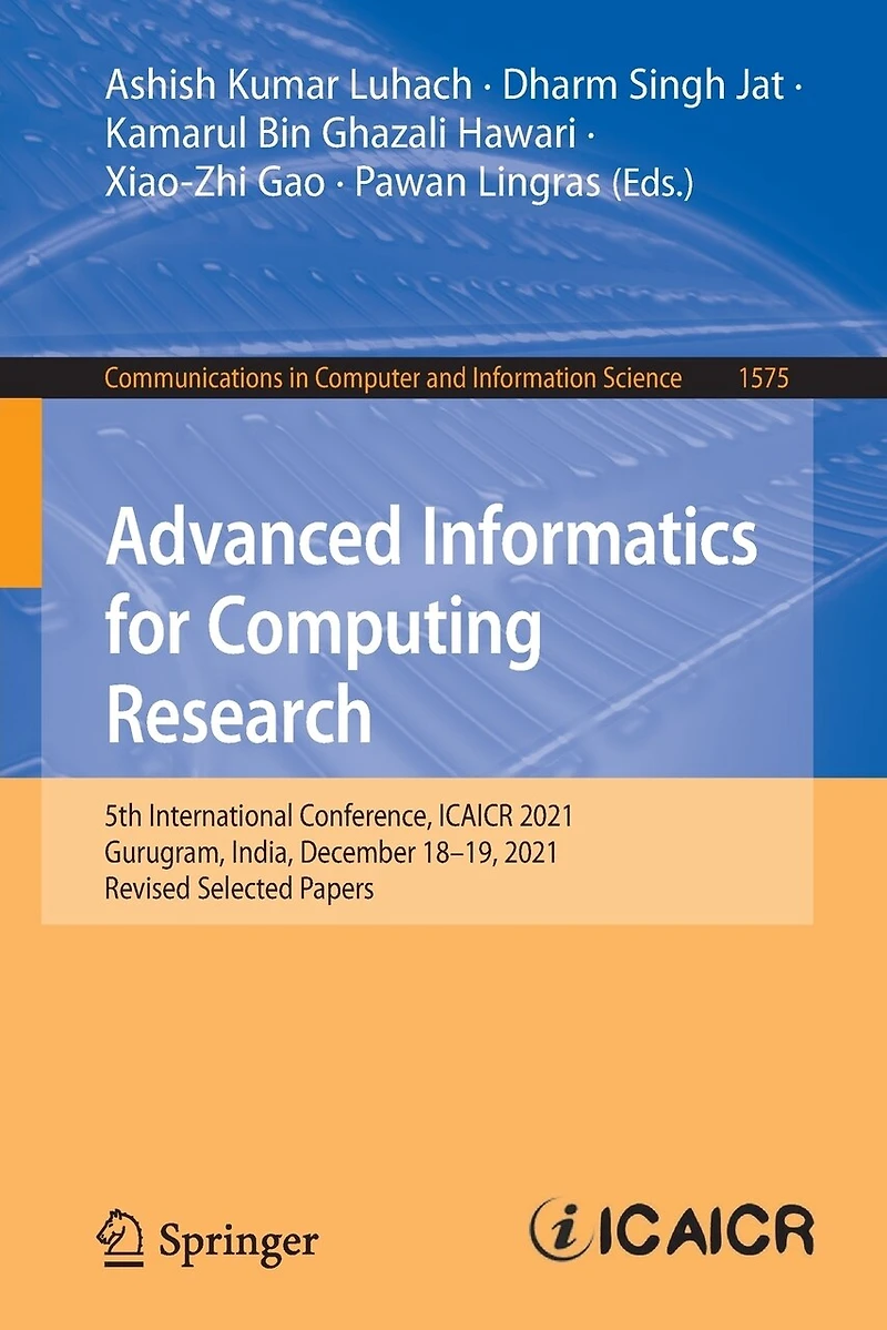 Advanced Informatics for Computing Research: 5th International Conference, ICAICR 2021, Gurugram, India, December 18-19, Revised Selected Papers