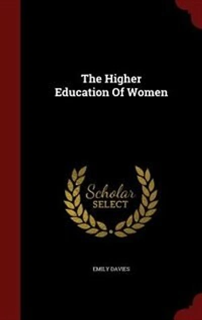 The Higher Education Of Women