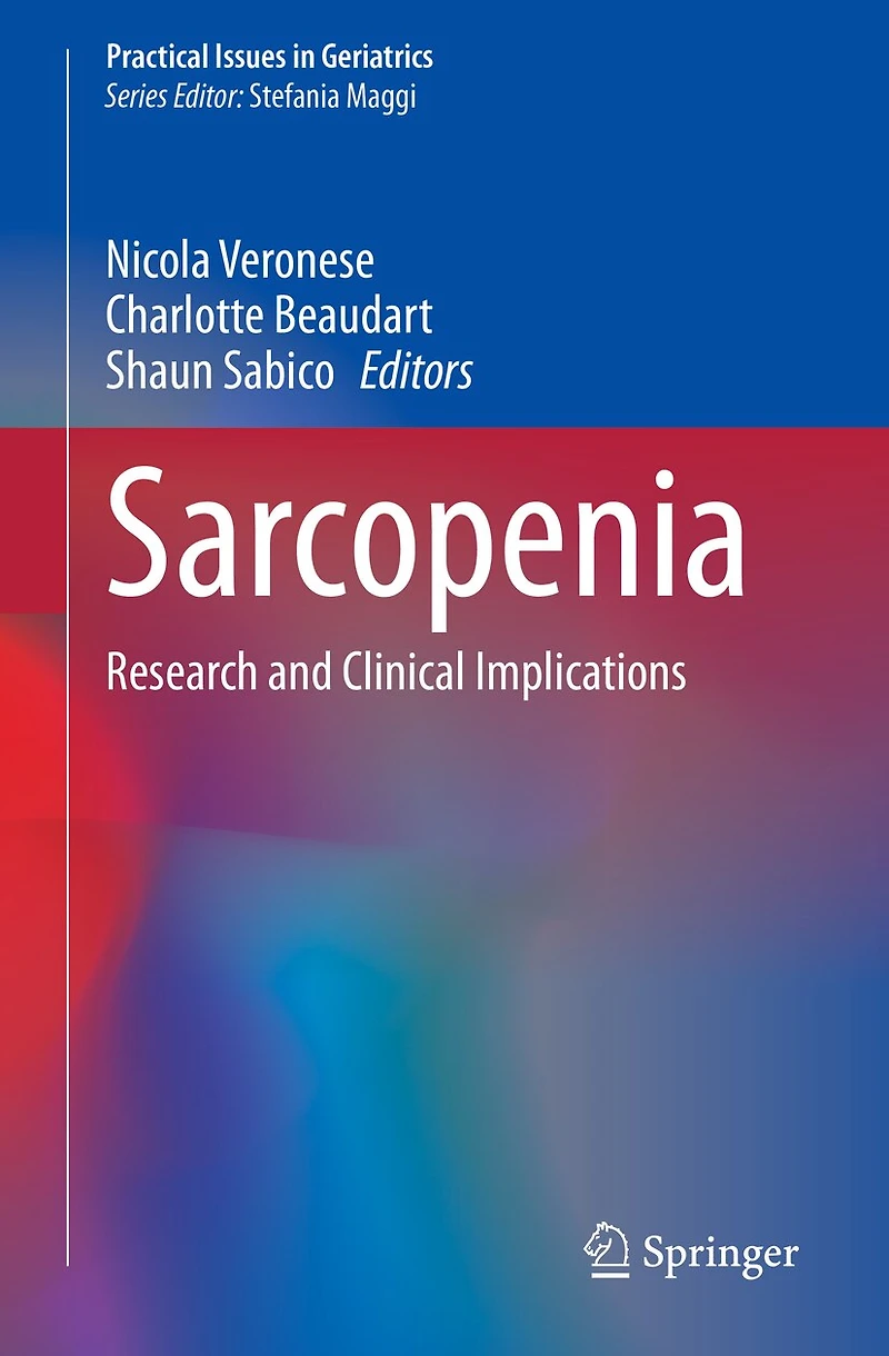 Sarcopenia: Research And Clinical Implications