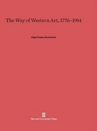 The Way of Western Art, 1776-1914