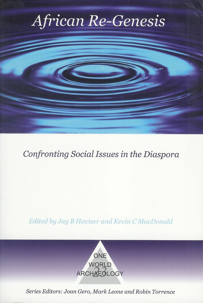 African Re-Genesis: Confronting Social Issues the Diaspora