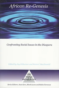 African Re-Genesis: Confronting Social Issues the Diaspora