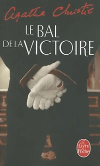 LE BAL DE LA VICTOIRE