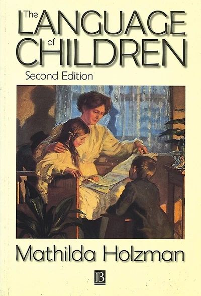 The Language of Children: Evolution and Development Secondary Consciousness