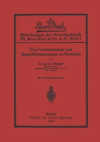 Über Verlustwinkel- und Kapazitätsmessungen an Porzellan