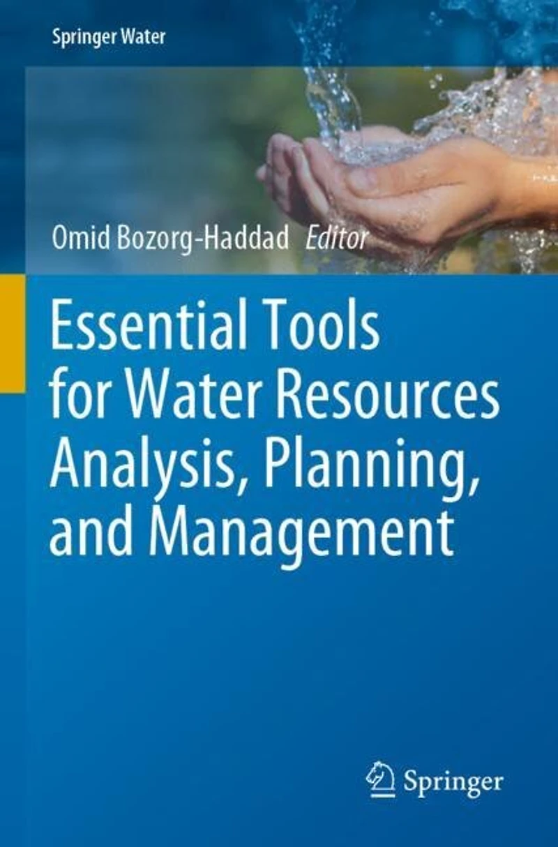 Essential Tools for Water Resources Analysis, Planning, and Management