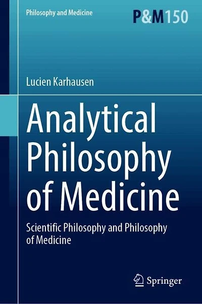 Analytical Philosophy of Medicine: Scientific and Medicine