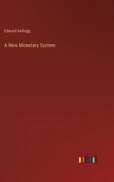 A New Monetary System