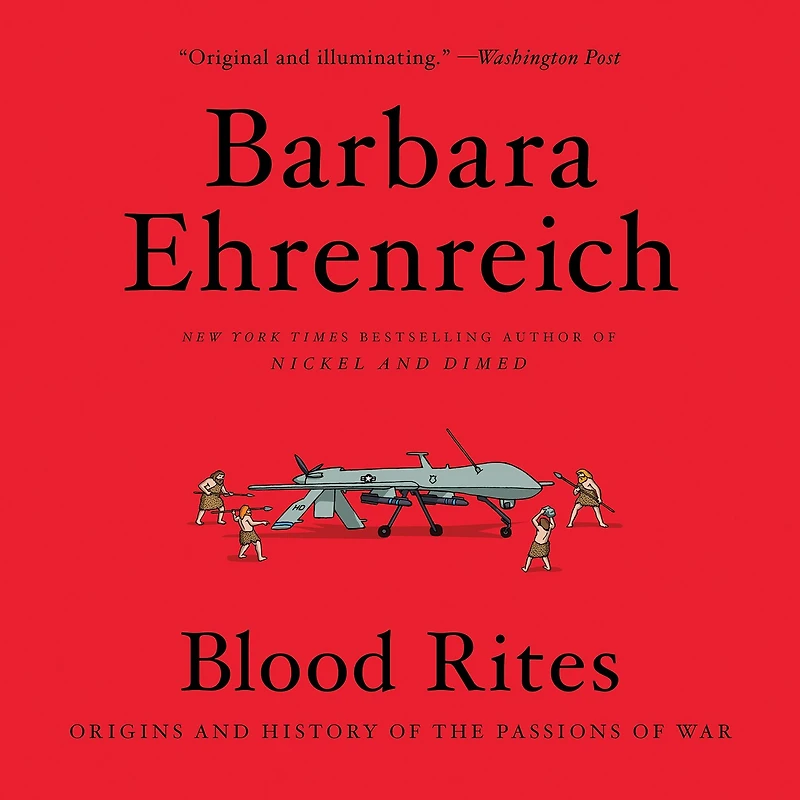 Blood Rites: Origins and History of the Passions of War