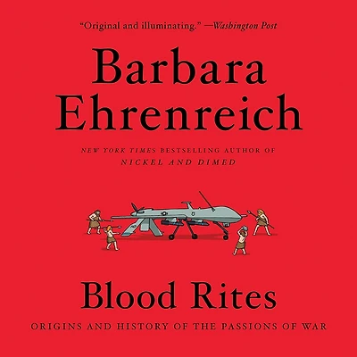Blood Rites: Origins and History of the Passions of War