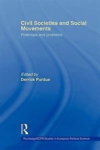 Civil Societies and Social Movements: Potentials Problems