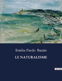 Le Naturalisme