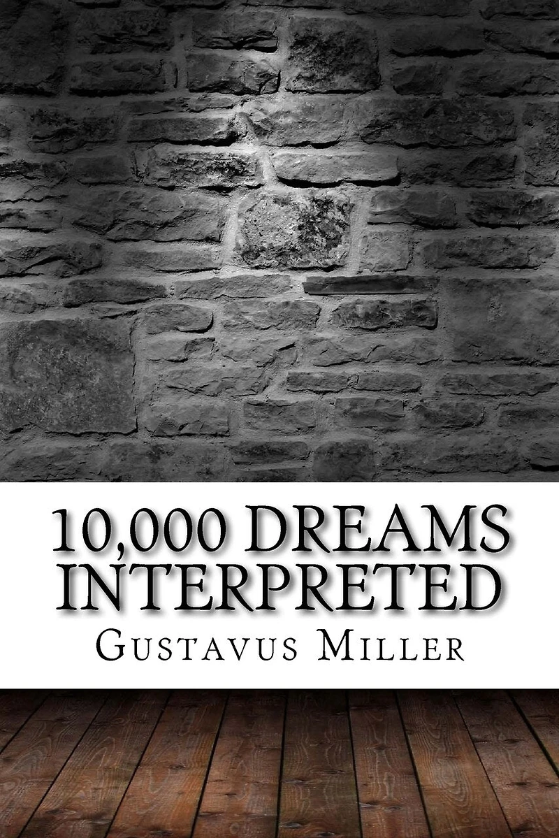 10,000 Dreams Interpreted