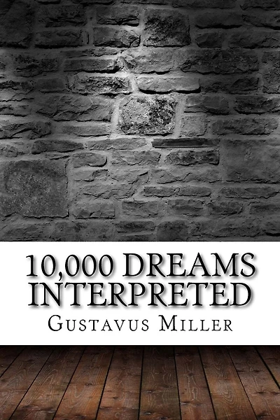 10,000 Dreams Interpreted