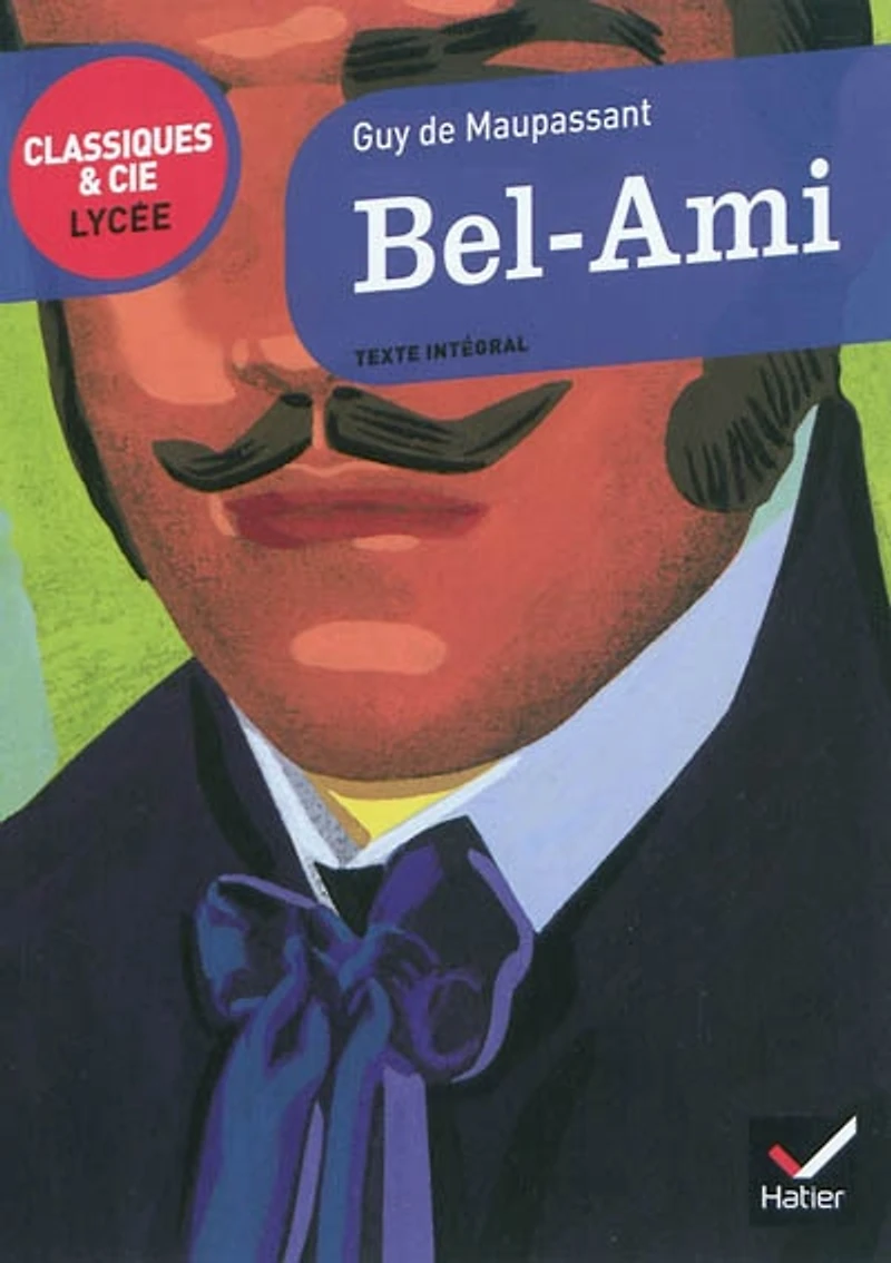 Bel-Ami: texte intégral