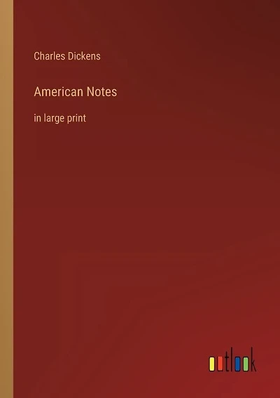 American Notes: in large print
