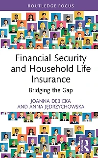 Financial Security and Household Life Insurance: Bridging the Gap