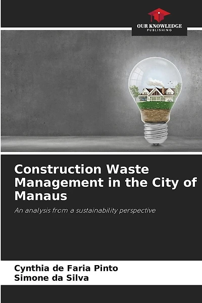 Construction Waste Management in the City of Manaus