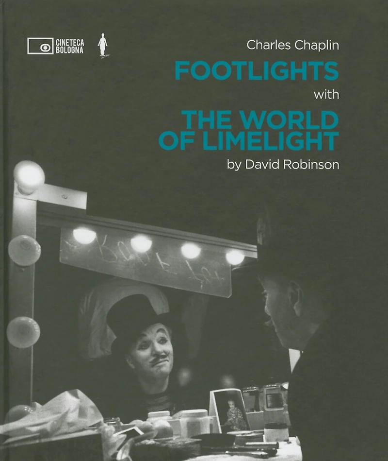 Charlie Chaplin: Footlights with The World of Limelight