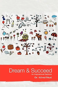 Dream And Succeed: An Inspirational Daybook