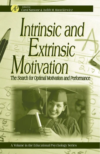 Intrinsic and Extrinsic Motivation: The Search for Optimal Motivation Performance