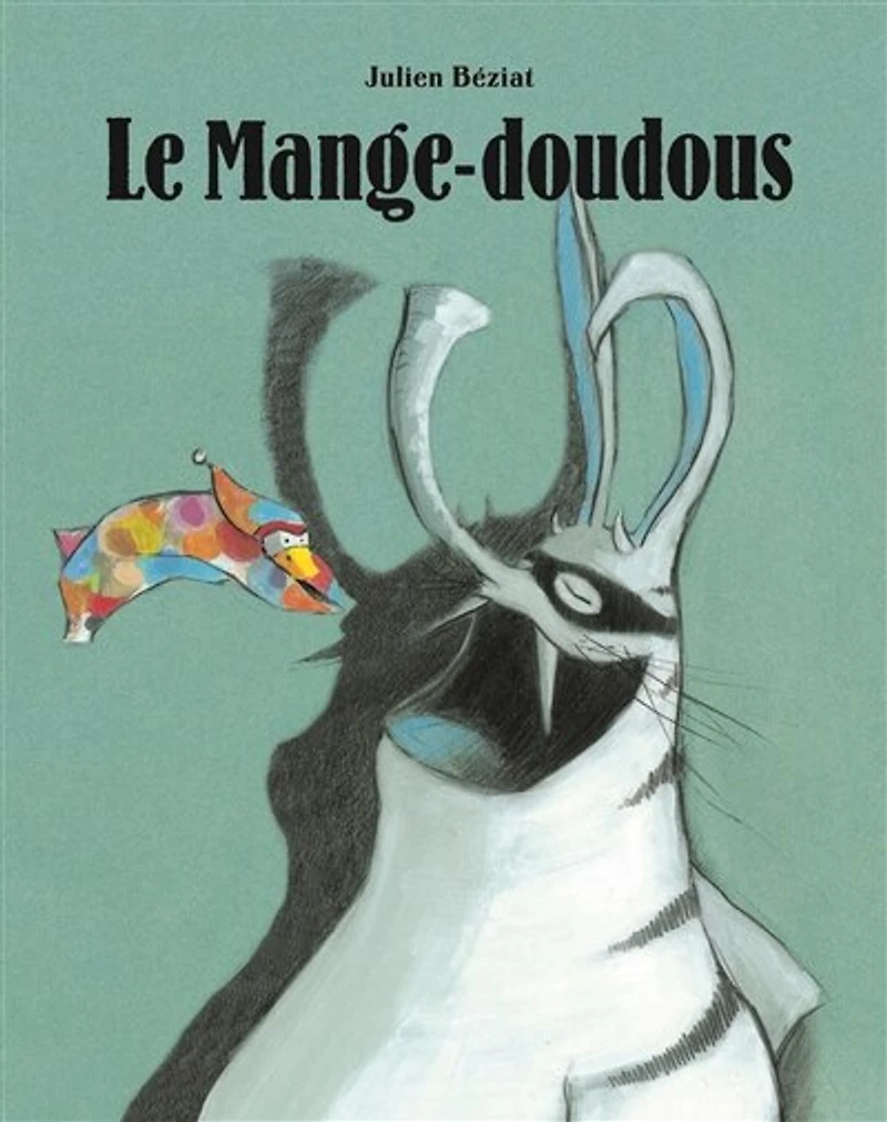 LE MANGE-DOUDOUS