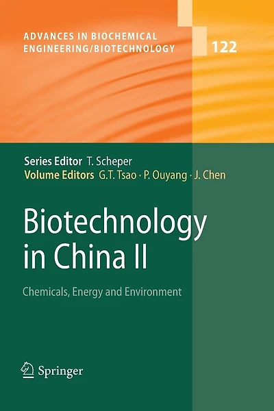 Biotechnology in China II: Chemicals, Energy and Environment