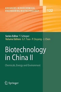 Biotechnology in China II: Chemicals, Energy and Environment
