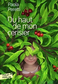 Du haut de mon cerisier