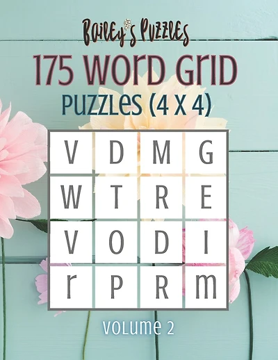 175 Word Grid Puzzles (volume 2): How many words can you make in this 4x4 grid? A fun brain-game for one or a group!